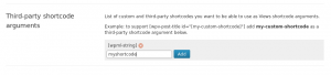 Views - Third party shortcode arguments